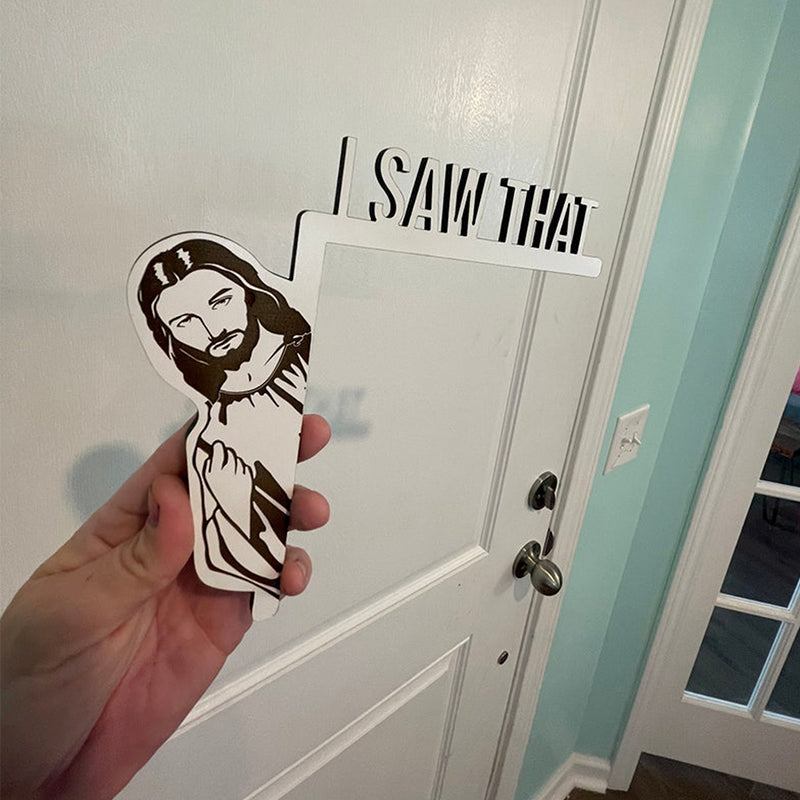 I Saw That Jesus Door Corner Decor Left Right Wooden Funny Home Frame Ornament