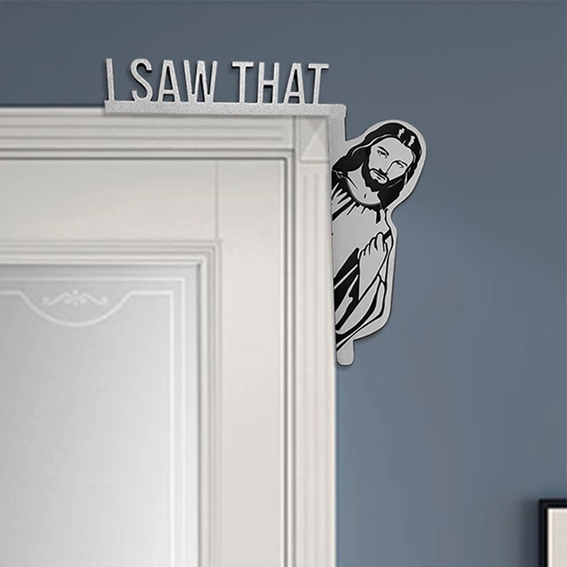 I Saw That Jesus Door Corner Decor Left Right Wooden Funny Home Frame Ornament