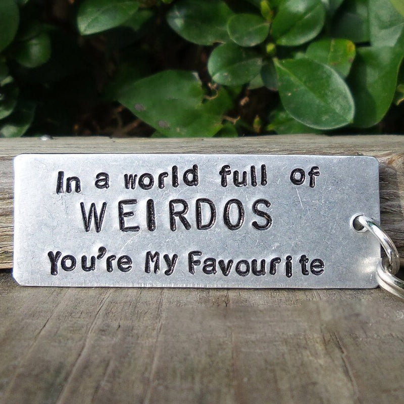 In A World Full of CUNTS You're My Favourite Funny Keychain