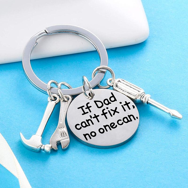 Tool Pendant Keychian "If Dad Can't Fix It, No One Can" - Practical Gift for Dad