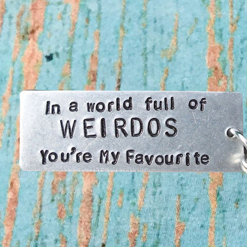 In A World Full of CUNTS You're My Favourite Funny Keychain